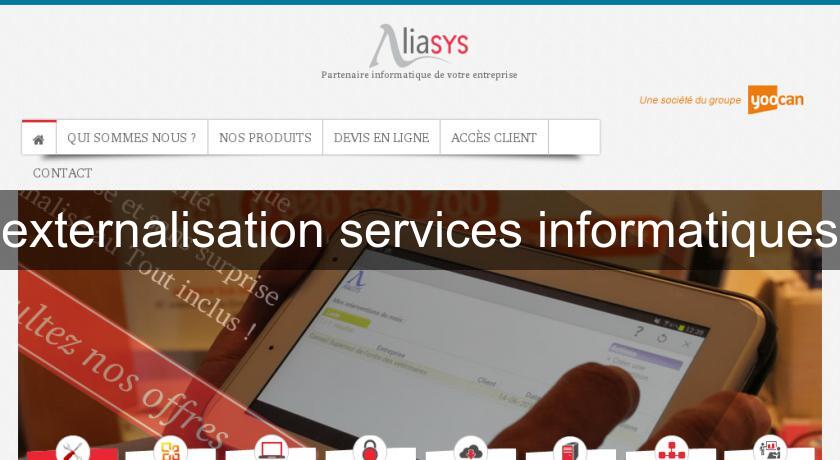 externalisation services informatiques