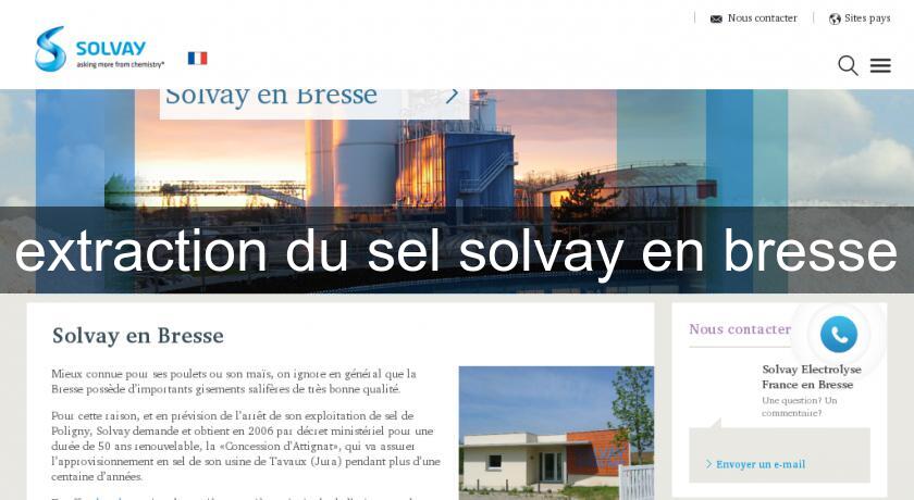 extraction du sel solvay en bresse extraction du sel solvay en bresse