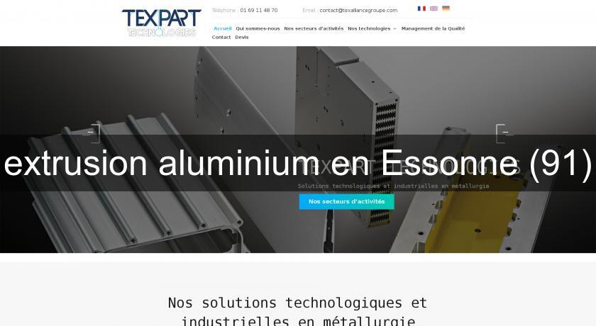 extrusion aluminium en Essonne (91)