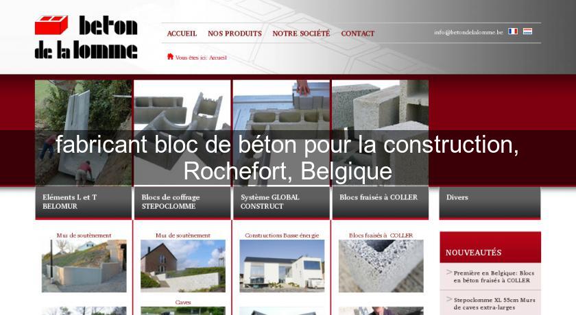 fabricant bloc de béton pour la construction, Rochefort, Belgique fabricant bloc de béton pour la construction, Rochefort, Belgique
