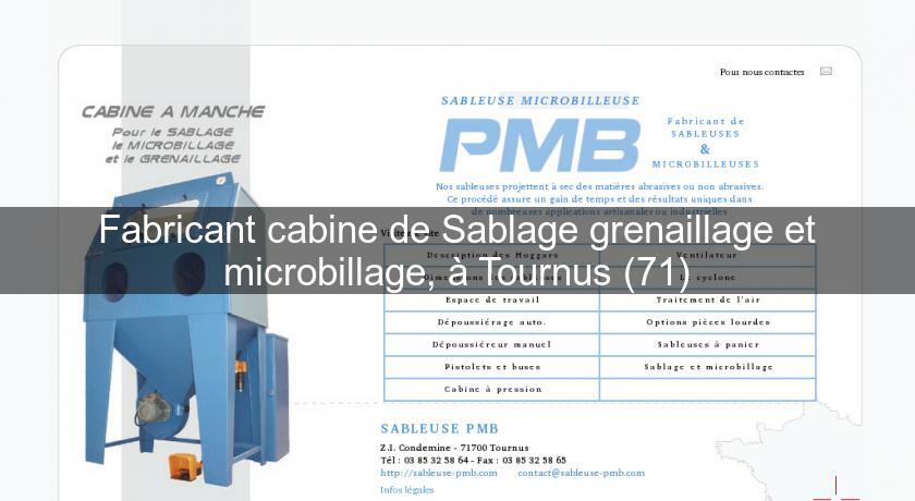 Fabricant cabine de Sablage grenaillage et microbillage, à Tournus (71)