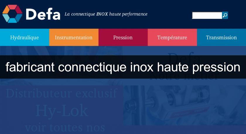 fabricant connectique inox haute pression