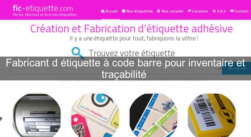 Fabricant d'étiquette à code barre pour inventaire et traçabilité 