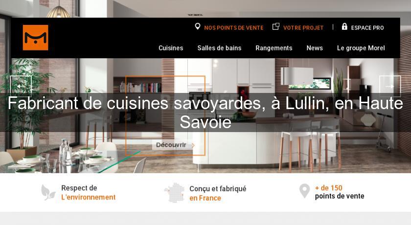 Fabricant de cuisines savoyardes, à Lullin, en Haute Savoie