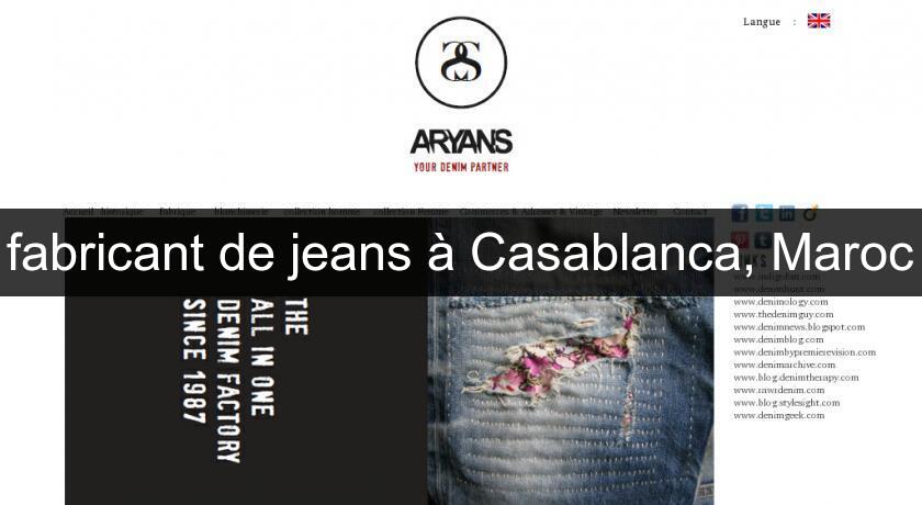 fabricant de jeans à Casablanca, Maroc