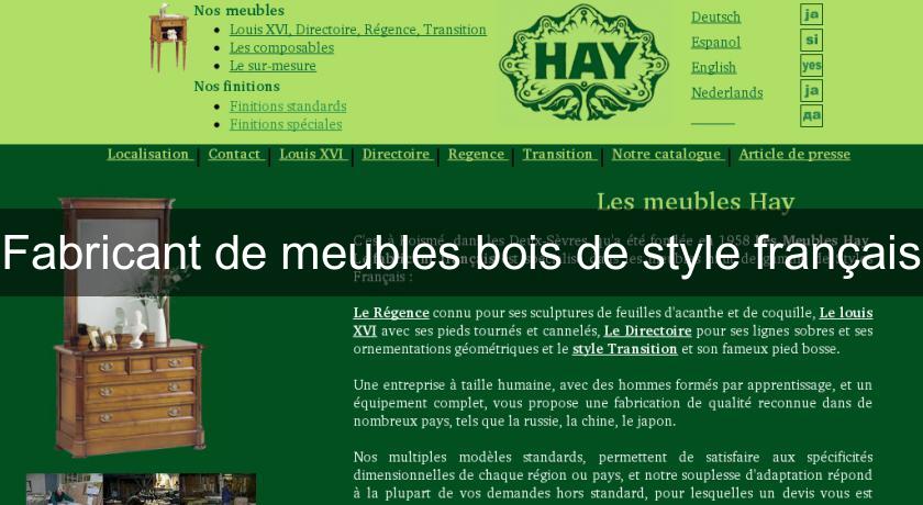 Fabricant de meubles bois de style français