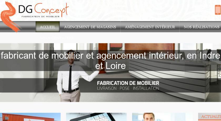 fabricant de mobilier et agencement intérieur, en Indre et Loire fabricant de mobilier et agencement intérieur, en Indre et Loire