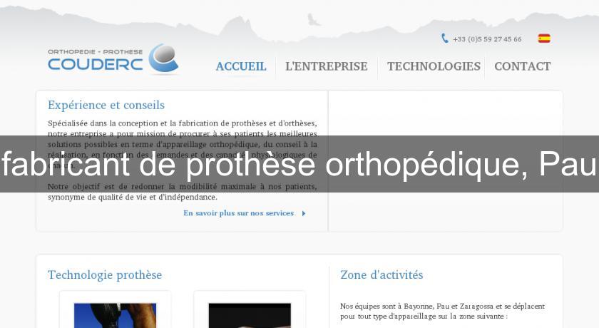 fabricant de prothèse orthopédique, Pau