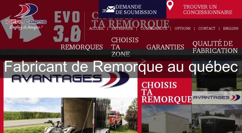 Fabricant de Remorque au québec Fabricant de Remorque au québec