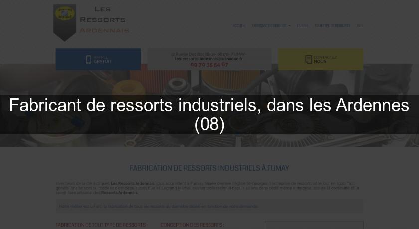 Fabricant de ressorts industriels, dans les Ardennes (08) Fabricant de ressorts industriels, dans les Ardennes (08)