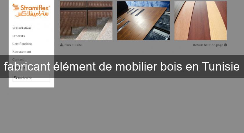 fabricant élément de mobilier bois en Tunisie