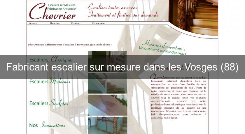 Fabricant escalier sur mesure dans les Vosges (88)