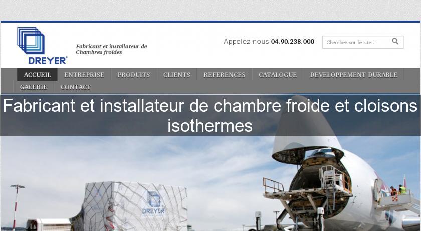 Fabricant et installateur de chambre froide et cloisons isothermes