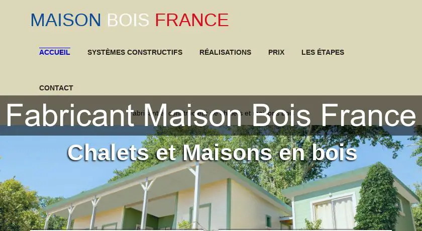 Fabricant Maison Bois France