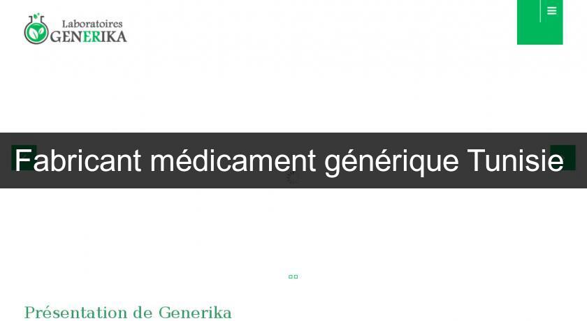 Fabricant médicament générique Tunisie Fabricant médicament générique Tunisie