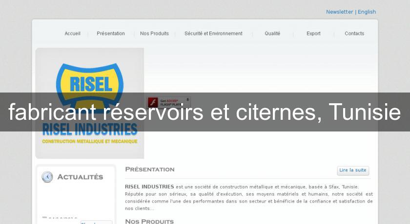 fabricant réservoirs et citernes, Tunisie fabricant réservoirs et citernes, Tunisie