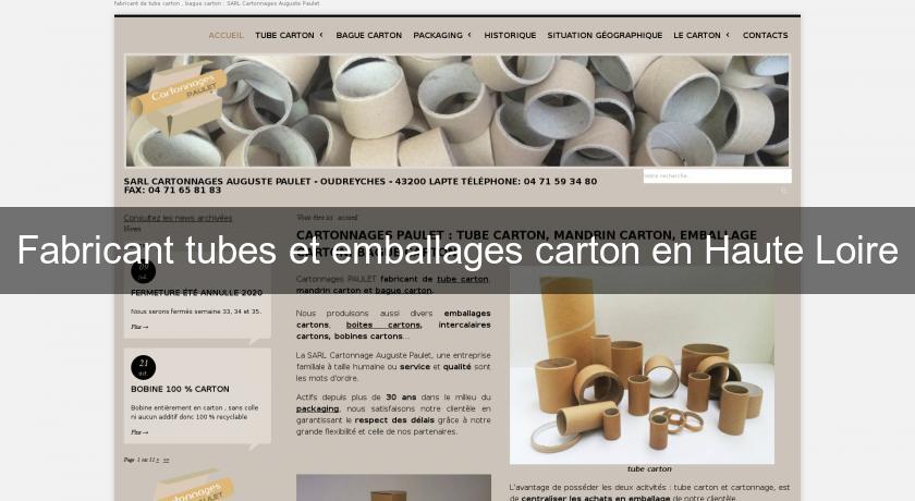 Fabricant tubes et emballages carton en Haute Loire Fabricant tubes et emballages carton en Haute Loire
