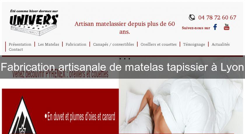 fabrication artisanale de matelas tapissier à lyon tapisserie