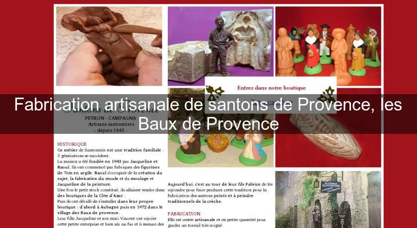 Fabrication artisanale de santons de Provence, les Baux de Provence