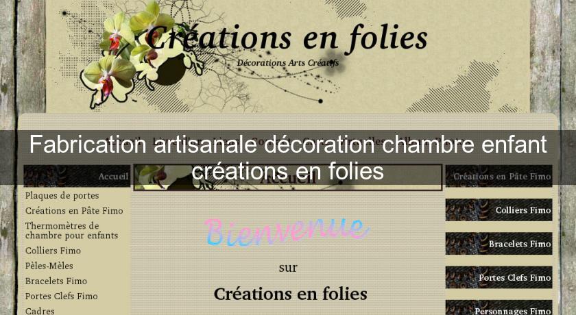 Fabrication artisanale décoration chambre enfant créations en folies Fabrication artisanale décoration chambre enfant créations en folies