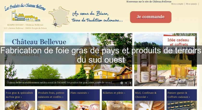 Fabrication de foie gras de pays et produits de terroirs du sud ouest Fabrication de foie gras de pays et produits de terroirs du sud ouest