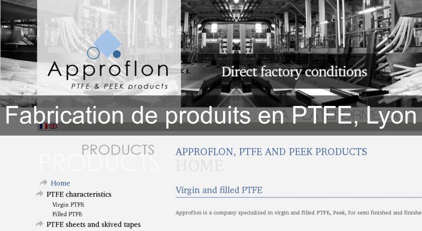 Fabrication de produits en PTFE, Lyon Fabrication de produits en PTFE, Lyon