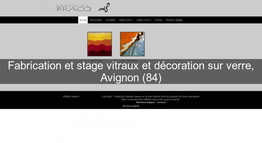Fabrication et stage vitraux et décoration sur verre, Avignon (84)