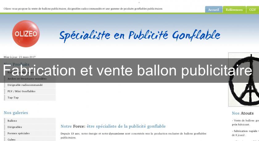 Fabrication et vente ballon publicitaire 