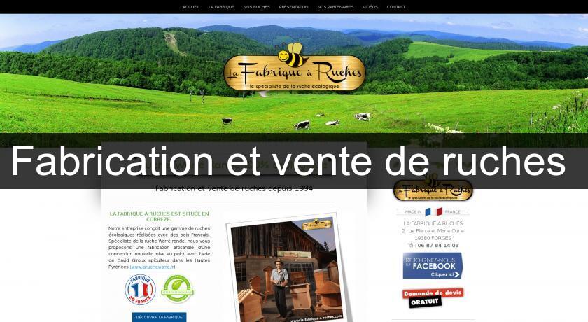 Fabrication et vente de ruches 