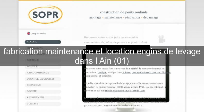 fabrication maintenance et location engins de levage dans l'Ain (01) fabrication maintenance et location engins de levage dans l'Ain (01)