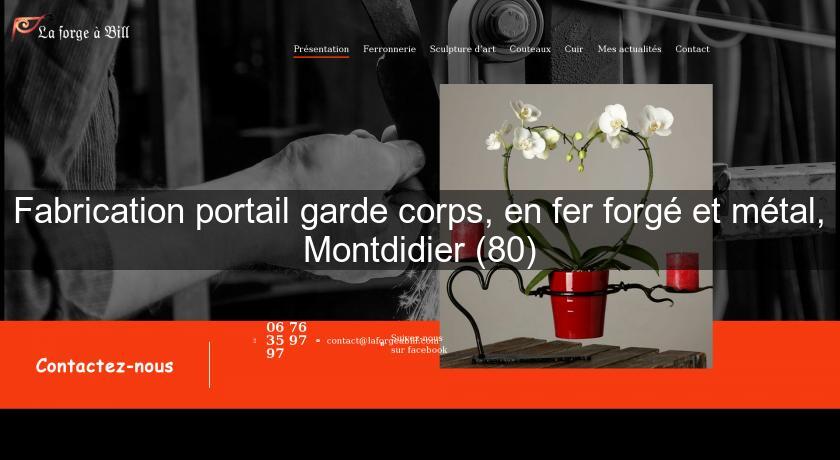 Fabrication portail garde corps, en fer forgé et métal, Montdidier (80) Fabrication portail garde corps, en fer forgé et métal, Montdidier (80)