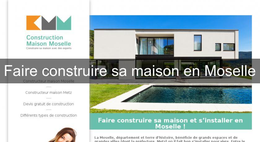 Faire construire sa maison en Moselle