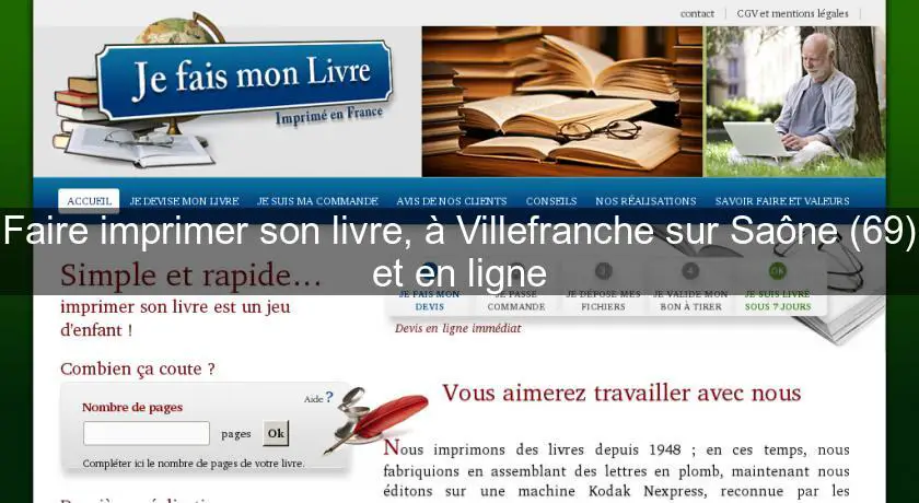 Faire imprimer son livre, à Villefranche sur Saône (69) et en ligne