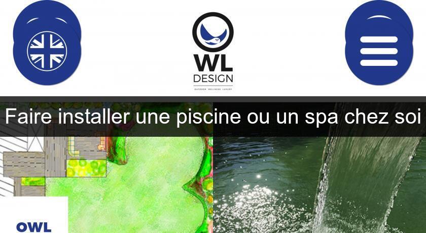 Faire installer une piscine ou un spa chez soi