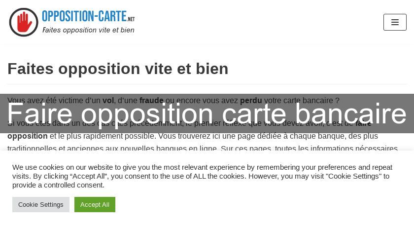 Faire opposition carte bancaire Faire opposition carte bancaire