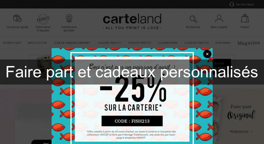 Faire part et cadeaux personnalisés Faire part et cadeaux personnalisés