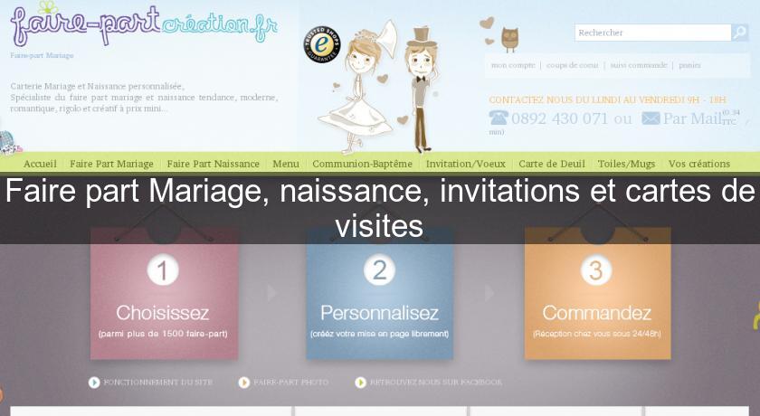 Faire part Mariage, naissance, invitations et cartes de visites Faire part Mariage, naissance, invitations et cartes de visites
