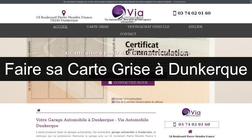 Faire sa Carte Grise à Dunkerque