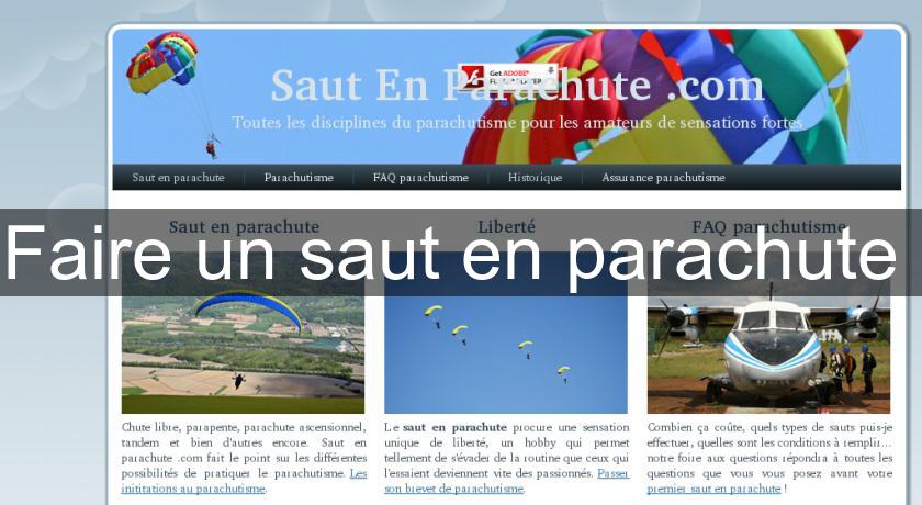 Faire un saut en parachute Faire un saut en parachute