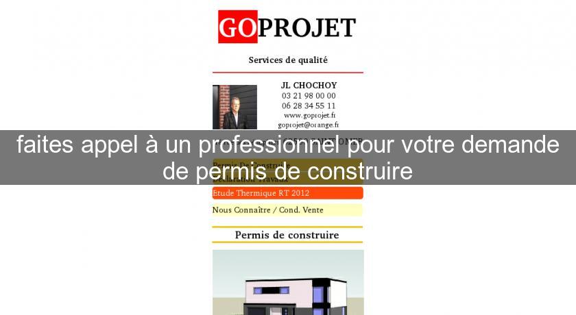 faites appel à un professionnel pour votre demande de permis de construire faites appel à un professionnel pour votre demande de permis de construire
