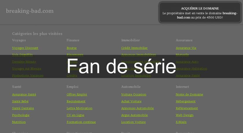 Fan de série