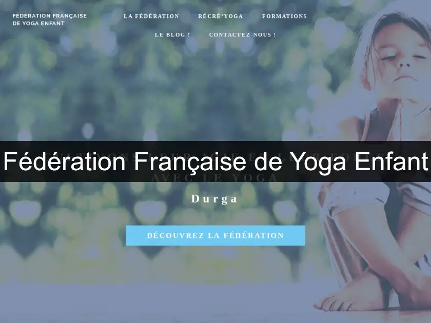 Fédération Française de Yoga Enfant