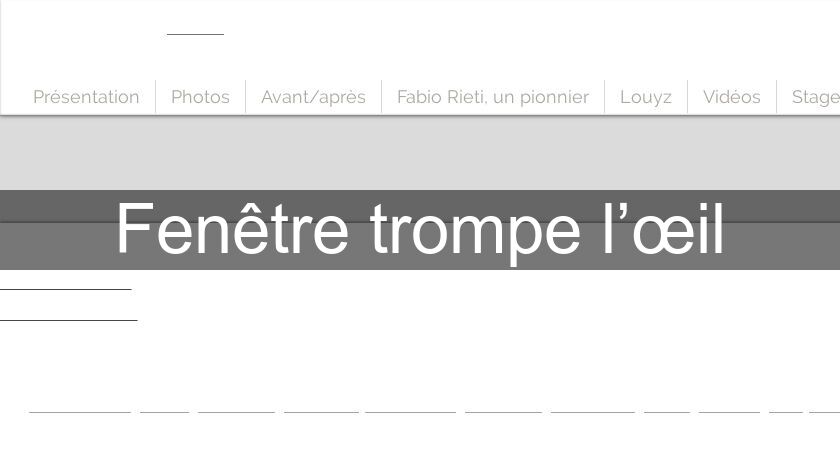 Fenêtre trompe l’œil Fenêtre trompe l’œil