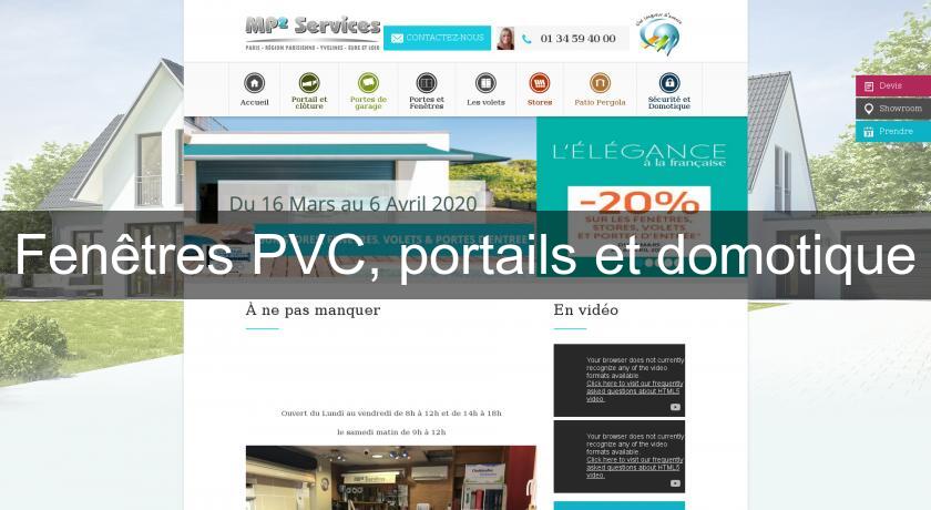 Fenêtres PVC, portails et domotique