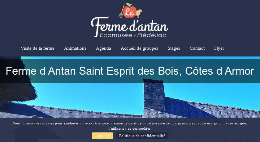 Ferme d'Antan Saint Esprit des Bois, Côtes d'Armor
