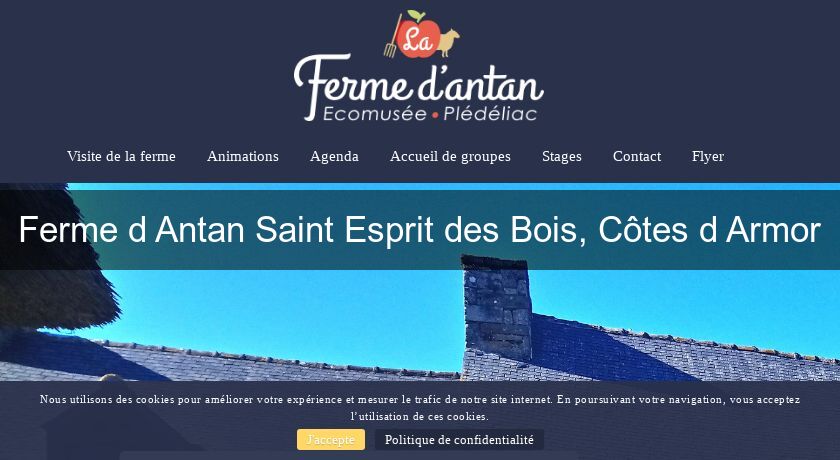 Ferme d'Antan Saint Esprit des Bois, Côtes d'Armor Ferme d'Antan Saint Esprit des Bois, Côtes d'Armor