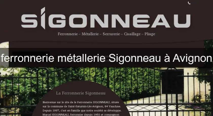 ferronnerie métallerie Sigonneau à Avignon