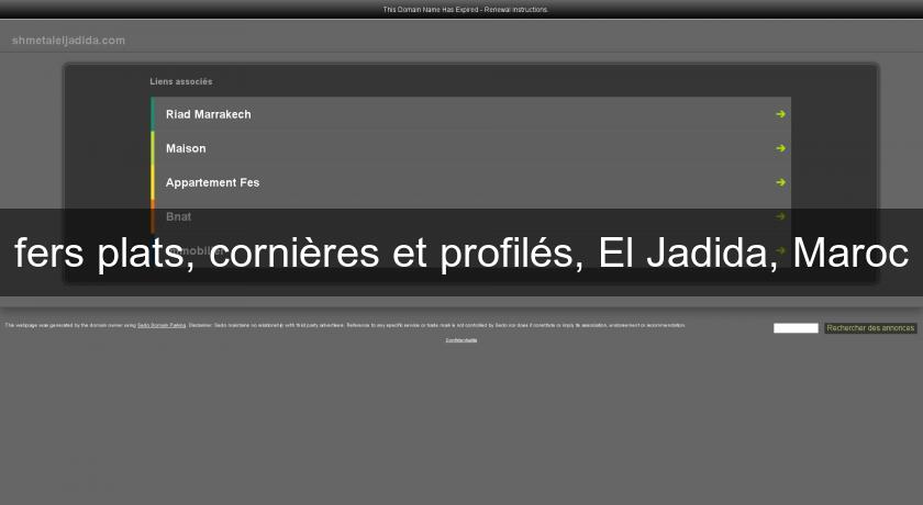 fers plats, cornières et profilés, El Jadida, Maroc fers plats, cornières et profilés, El Jadida, Maroc
