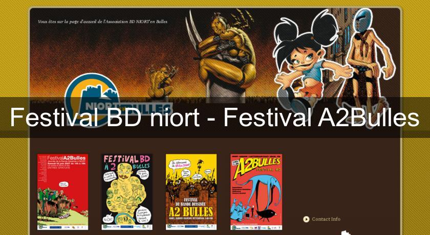 Festival BD niort - Festival A2Bulles Festival BD niort - Festival A2Bulles