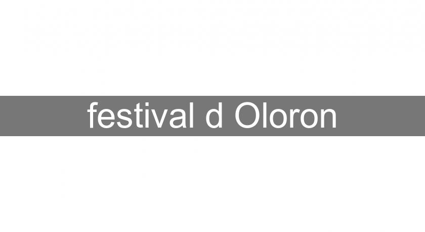 festival d'Oloron festival d'Oloron